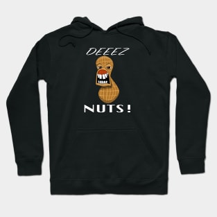 Deeez Nuts! Hoodie